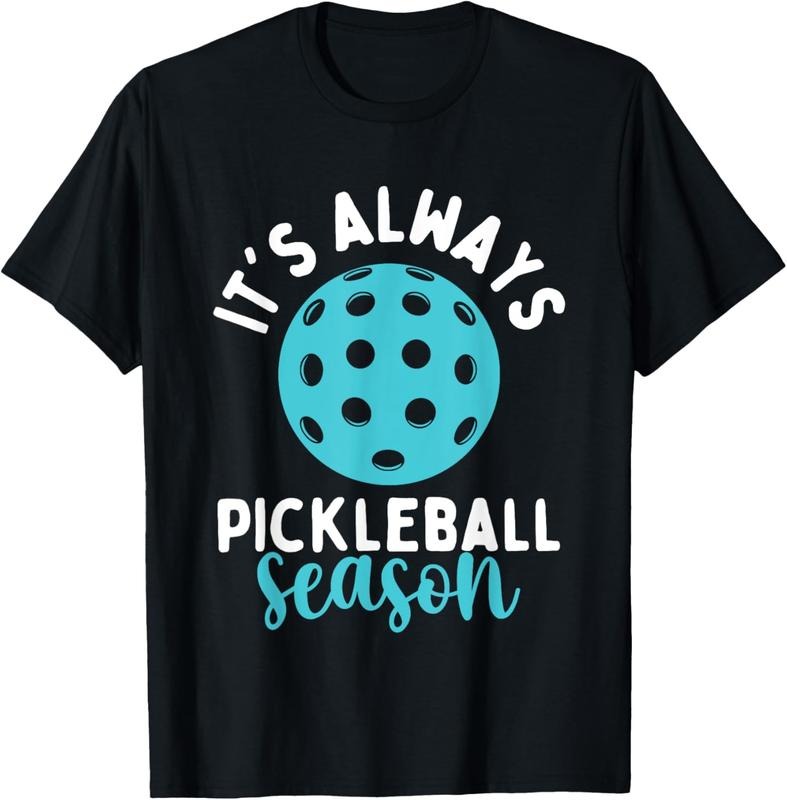 100% Cotton It's Always Pickleball Season - Pickleballers Sports Lover T-Shirt
