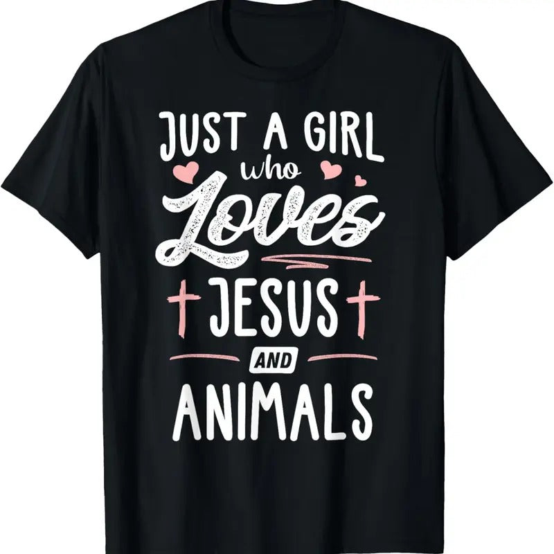 100% Cotton Just A Girl Who Loves Jesus And Animals Gift Women T-Shirt