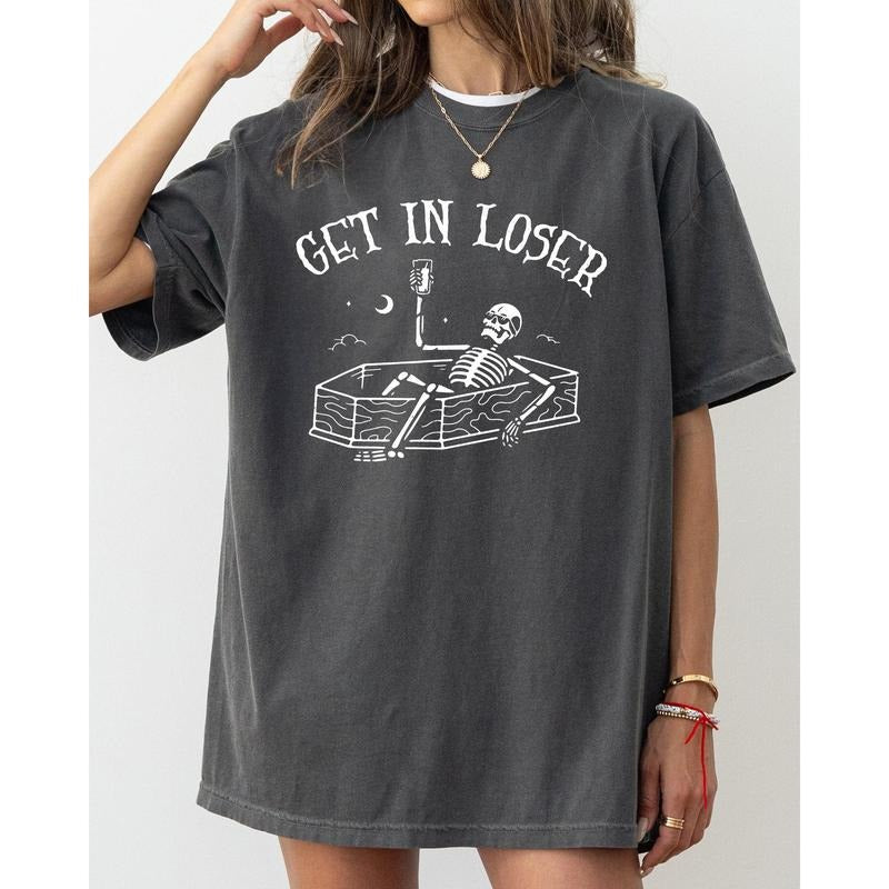 Get In Loser, Skeleton, Witch, Ghost, Skull, Spooky, Aesthetic, Meme, Halloween, Costume, Tshirt, Women's Comfort Color Tee, Tshirt