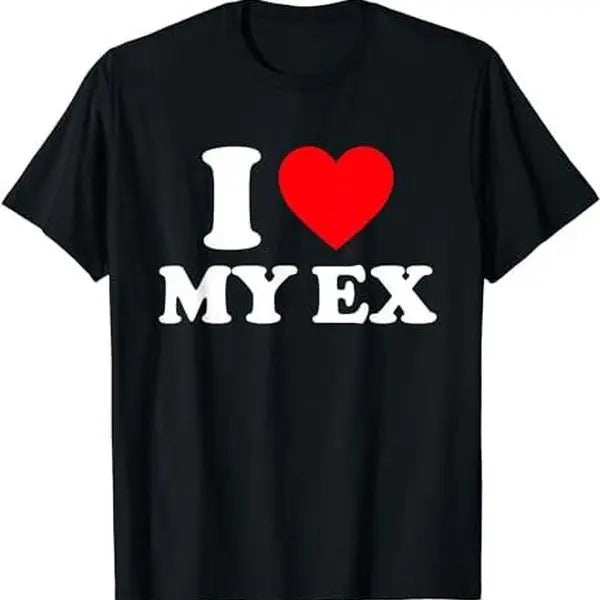 I Love My Ex T-Shirt Menswear Sleeveless, Fashion Cotton, Full Colors, Full Sizes, For Men, For Women