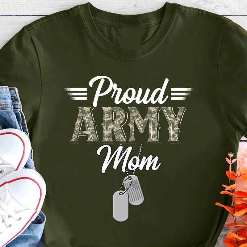 Proud Army Mom Shirt, Soldier Mom Tee, Army Family Tshirts, Military Mom Gift, Army Graduation Shirt
