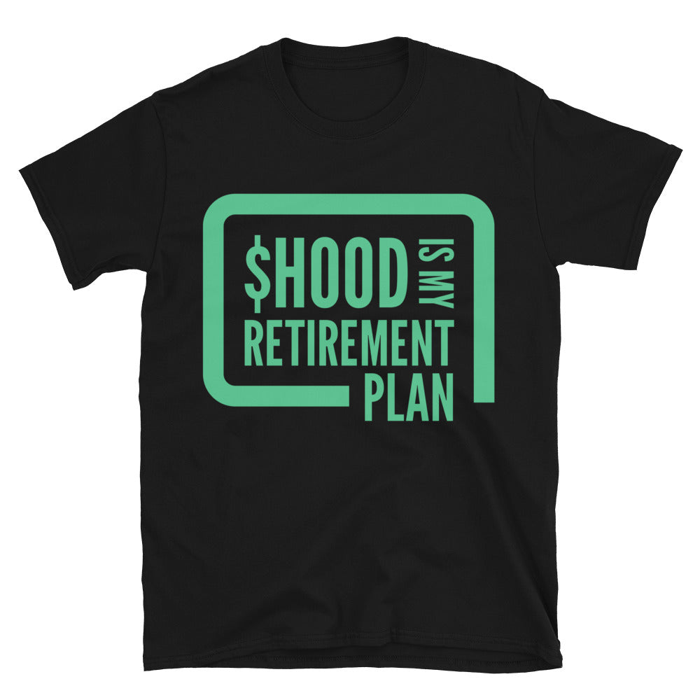 $HOOD Is My Retirement Plan T-Shirt
