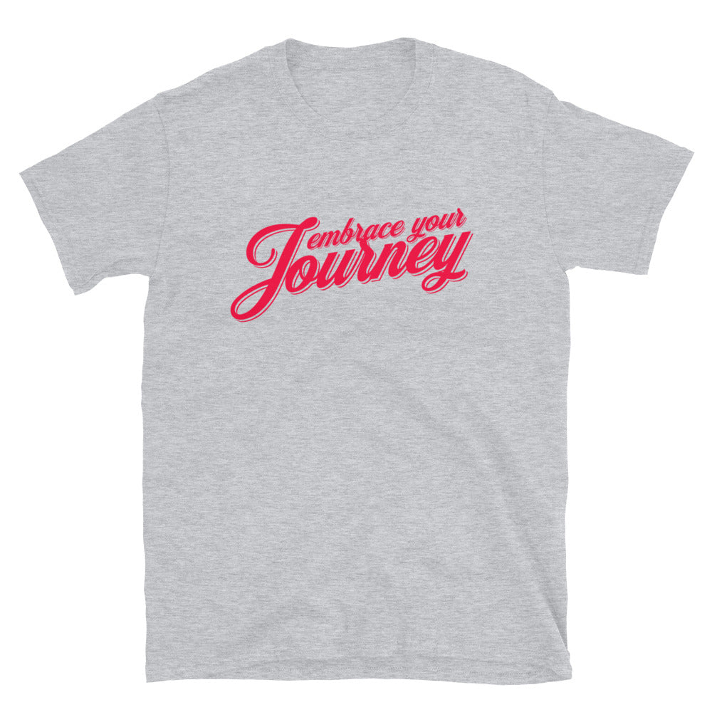 Embrace Your Journey T-Shirt