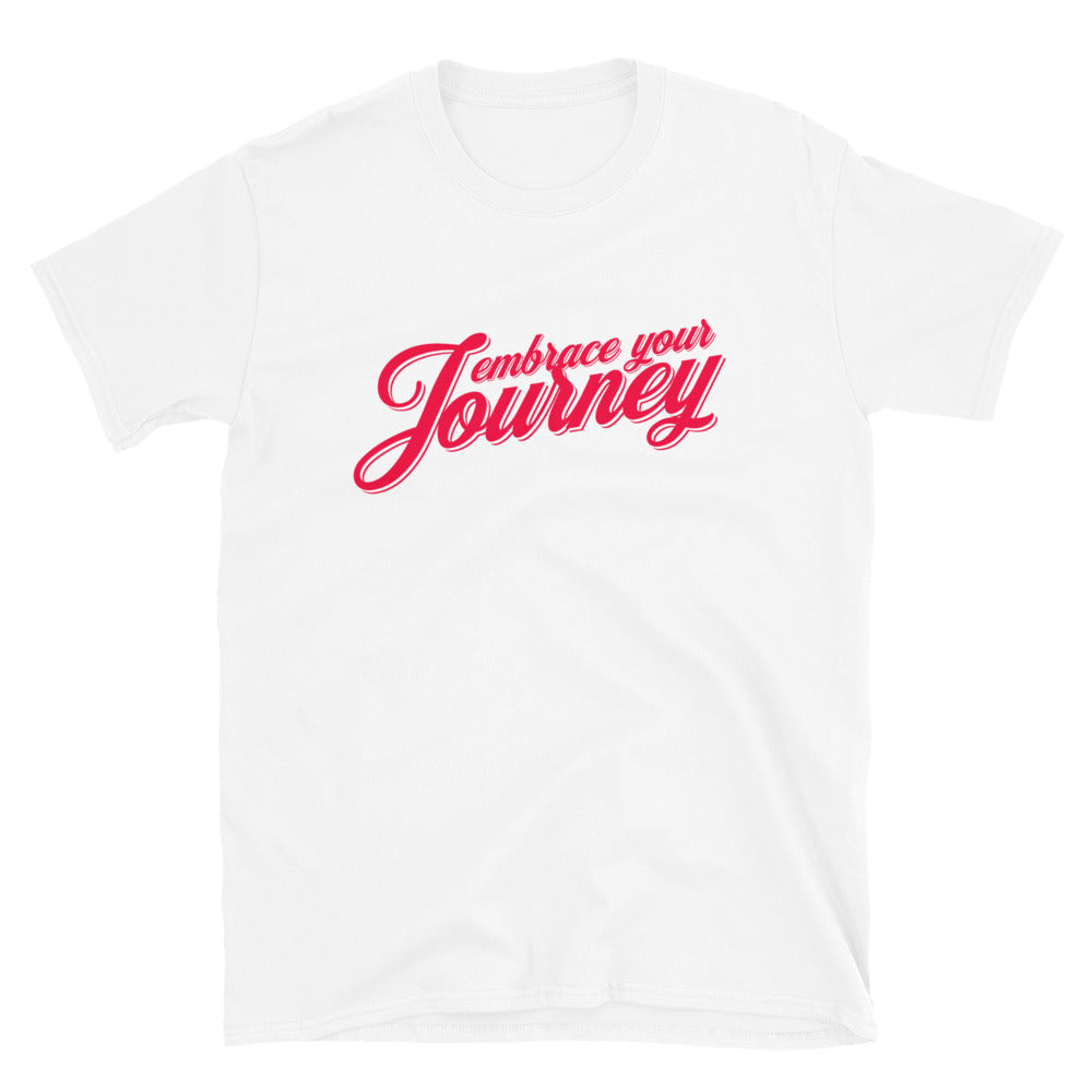 Embrace Your Journey T-Shirt