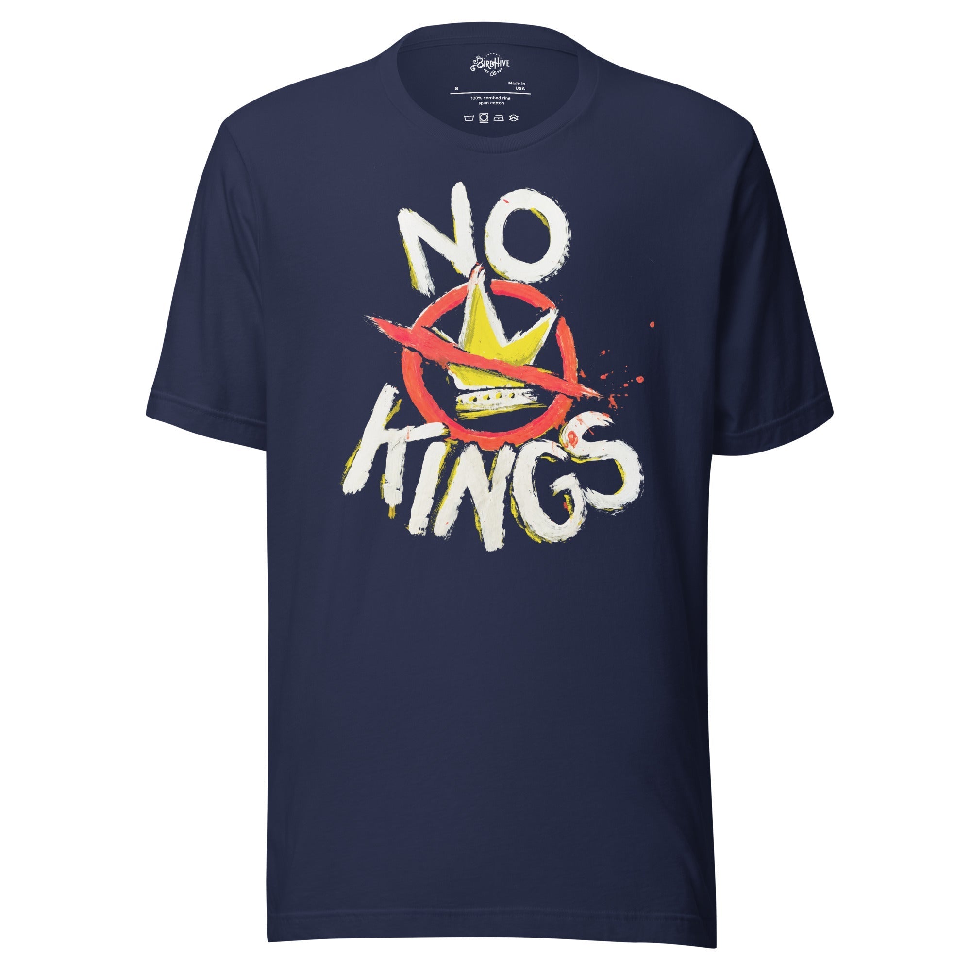 "No Kings" 100%Made in USA- Unisex t-shirt