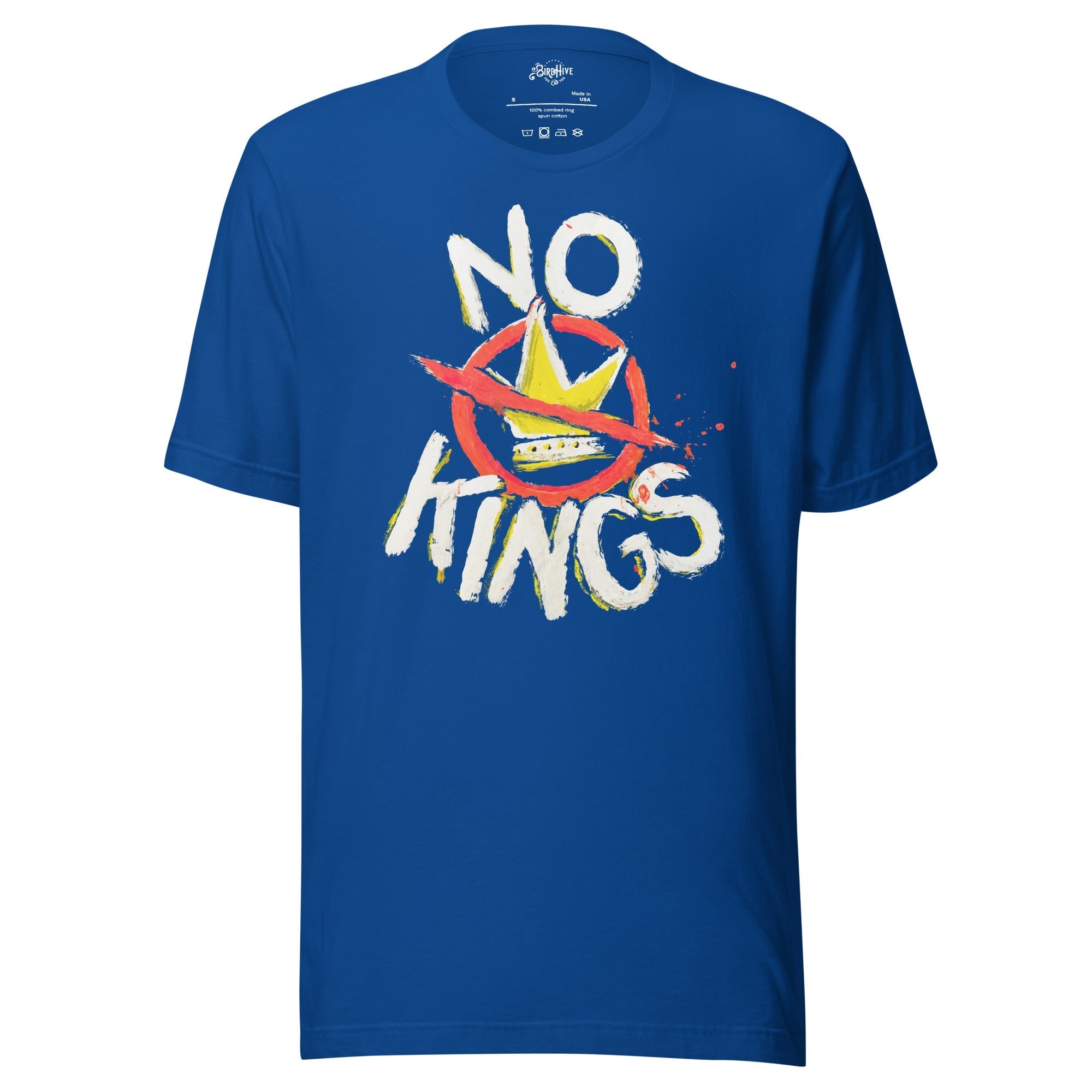 "No Kings" 100%Made in USA- Unisex t-shirt